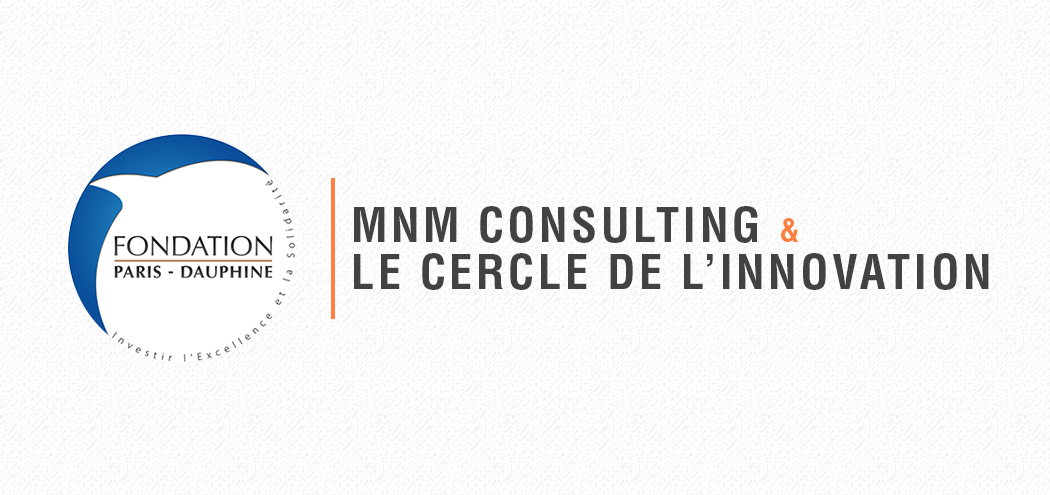 MNM & Cercle de l'Innovation