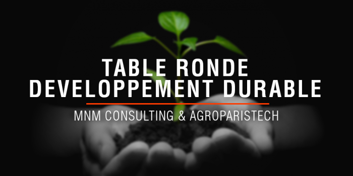 Table Ronde Développement Durable