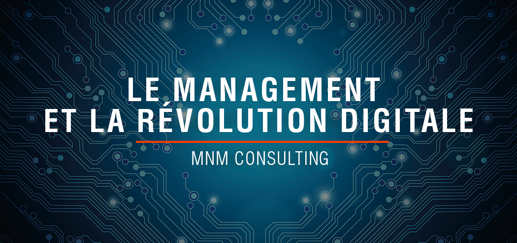 MNM Consulting - Management & révolution digitale