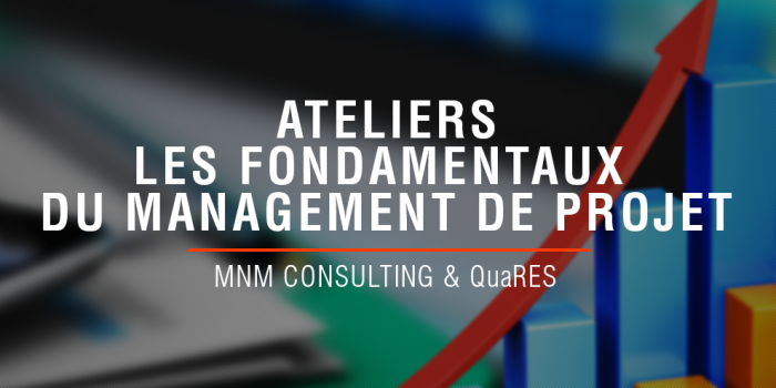 Ateliers : fondamentaux du management de projet QuaRES 2015